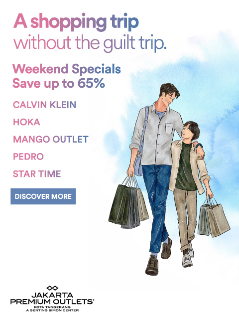 JAKARTA PREMIUM OUTLETS JUNE WEEKEND SPECIALS
